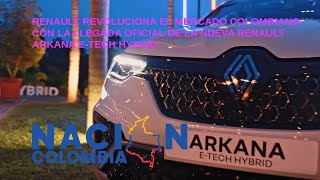 Renault revoluciona el Mercado de Híbridos en Colombia ARKANA E TECH HYBRID [upl. by Manda]