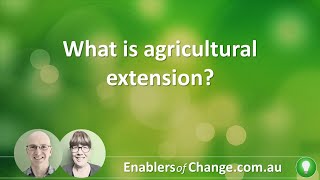 What is agricultural extension [upl. by Kaiulani]