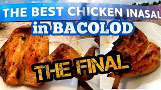 FINAL  Bacolod BEST Chicken Inasal Challenge [upl. by Jorge]