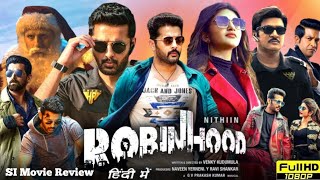 Robinhood 2024 Full Movie Hindi Dubbed South  Nithin New Movie  Sreeleela  HD Reviews amp Facts [upl. by Akaya254]