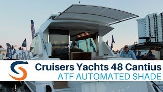 Cruisers Yachts 48 Cantius with SureShade Automated Shade [upl. by Bills]