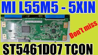 HOW TO FIX MI 55quot ANDROID TV DISPLAY PROBLEM  HOW TO REPAIR ST5461D07 DISPLAY  CSOT 55quot PANEL [upl. by Gaudette]