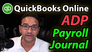 QuickBooks Online Payroll Expenses Journal Entry for ADP [upl. by Anilejna]