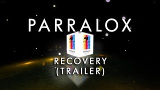 Parralox  Recovery Album Preview [upl. by Yrrep]