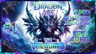 Dragon Age The Veilguard Let´s Play mit dem 7800X3D und der RTX 4060 1 HDR [upl. by Zerep]