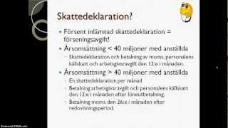 Skattedeklaration och momsinbetalning [upl. by Ellahcim661]