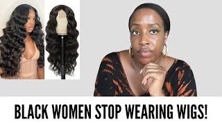 THE REAL REASON BLACK WOMEN WEAR WIGS AND WEAVES Self Hate [upl. by Artsa]