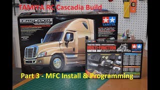 Tamiya Cascadia Build Part 3 MFC 01 Install amp Program [upl. by Neehsar]