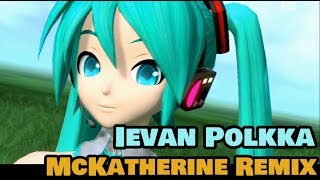 【Instrumental REMIX】Ievan Polkka  60fps read description please [upl. by Neveda]