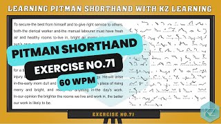 Exercise No71  60 WPM  Pitman Shorthand Dictation  KZ Learning shorthand [upl. by Elag]