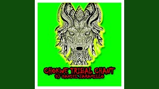 Chokwe Tribal Chant [upl. by Nolat]