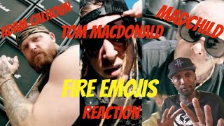 Tom MacDonald Adam Calhoun amp Madchild  Fire Emojis Official Music Video REACTION [upl. by Lesna]