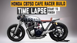 Honda CB750 Cafe Racer WARRIOR Build Time Lapse [upl. by Sugna]