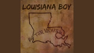 Louisiana Boy [upl. by Arres354]