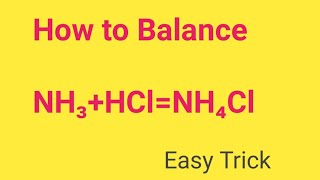 NH3HClNH4Cl Balance  Ammoniahydrochloric acidammonium chloride balanced Equation [upl. by Anilegna]