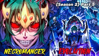 5 Necromancer na may Evolution na Kasanayan Season 2 [upl. by Eirelam]