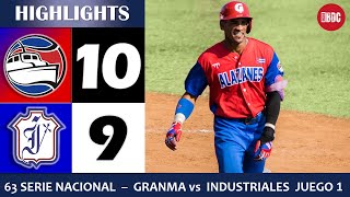 🔴 63 Serie Nacional  Highlights Granma vs Industriales Juego 1 16424 [upl. by Bathsheba]