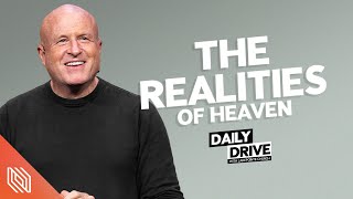 Ep 354 🎙️ The Realities of Heaven  Pastor Mike Breaux [upl. by Devonna]