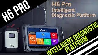 Xtool H6 Pro  Intelligent Automotive Diagnostic Platform [upl. by Far701]