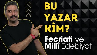 Bu Yazar Kim  Fecriati Millî Edebiyat  RÜŞTÜ HOCA [upl. by Higgins]