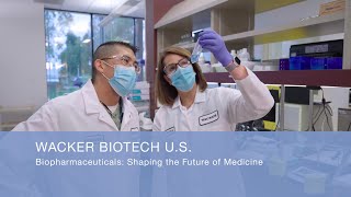 WACKER Biotech US  Biopharmaceuticals Shaping the Future of Medicine [upl. by Notgnihsaw]