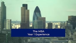 The MBA Experience Year One  London Business School [upl. by Ayr297]