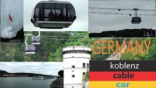 KOBLENZ CABLE CAR GERMANY [upl. by Otila]