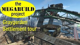 The Megabuild Project  11  Graygarden Settlement Tour [upl. by Refinneg90]