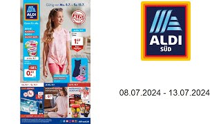 ALDI SÜD Prospekt DE  vom 807 bis 13072024 [upl. by Eelrac]