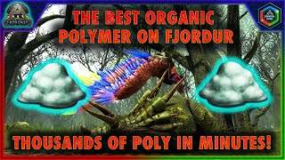 The Best Polymer Location on Ark Fjordur  Thousands of EASY Organic Polymer in Minutes [upl. by Skvorak]