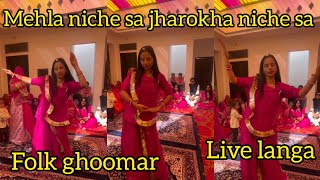 Mehla niche sa ॥ traditional ghoomar ॥ live langa dance folkdance ghoomarfolkdance trending [upl. by Guendolen]