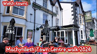 Machynlleth Wales August 2024 Walk  Historic Welsh UK towns [upl. by Teiluj]