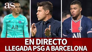 BARCELONA  PSG  EN DIRECTO llegada PSG con MBAPPE al hotel  Diario AS [upl. by Laverna]