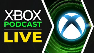 The Future of Xbox  Official Xbox Podcast CoStream [upl. by Nosirrag341]