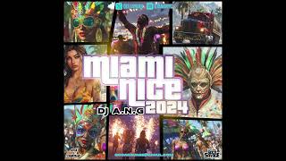 Miami Nice 2024 2024 Soca Hits  DJ ANG [upl. by Ted825]