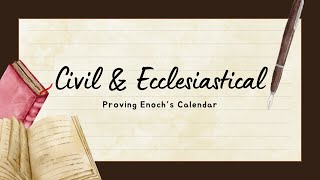 Civil and Ecclesiastical Hebrew New Years  Proving Enochs Solar Calendar — An American Exodus [upl. by Edda]