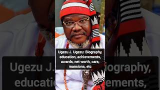 Ugezu J Ugezu Biography education achievements awards net worth cars mansions etc [upl. by Arvo]