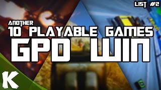 GPD WIN  10 Playable Games  Gaming Performance  List 2 [upl. by Nnylidnarb]