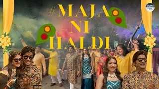 MaJa Ni Wedding  Haldi Highlights  Malhar amp Puja Wedding [upl. by Einhpets]