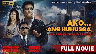 Ako ang Huhusga  Kapag Puno na ang Salop Part 2  Full Movie  HD  Fernando Poe Jr [upl. by Adlihtam123]