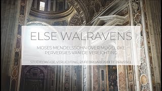 Else Walravens  Mendelssohn over mogelijke perversies van de verlichting [upl. by Litton198]