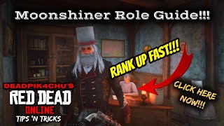 Moonshiner Role Guide Rank Up Fast  deadPik4chUs Red Dead Online [upl. by Kelam30]