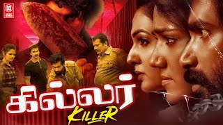 Killer 2022 New Released Tamil Dubbed Official  Tamil Full Movie HD  Telugu Dubbed Tamil Movies [upl. by Eneleahcim]