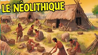 Tout Savoir Sur LE NÉOLITHIQUE préhistoire [upl. by Sosna679]