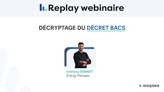 Décryptage du décret BACS [upl. by Xymenes268]