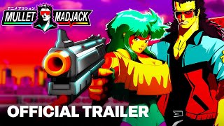 MULLET MADJACK  Official Launch Gameplay Trailer [upl. by Atineb]