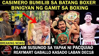 CASIMERO Bumilib Sa Batang Boxer Binigyan Ng GlovesFilAm Susunod Sa Yapak Ni PacmanGaballo KASADO [upl. by Haynes23]