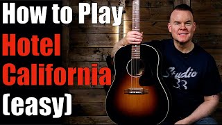 How to Play Hotel California easy [upl. by Laertnom]