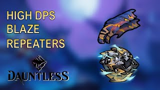 OP BLAZE REPEATER BUILD  Build showcase  Dauntless 2024 [upl. by Siloam417]