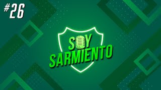 SOY SARMIENTO  Episodio 26 [upl. by Yonit]